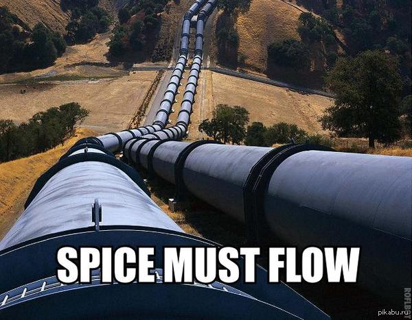 Spice must flow