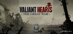 Valiant Hearts: The Great War     http://steamcommunity.com/id/woodlolx  