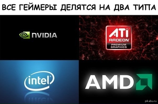 PC gamers - Gamers, Nvidia, Intel, AMD, Ati