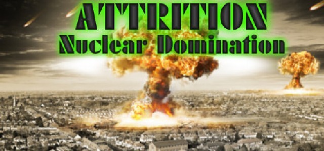 Distribution of Attrition Nuclear Domination - Distribution, Freebie, Steam freebie