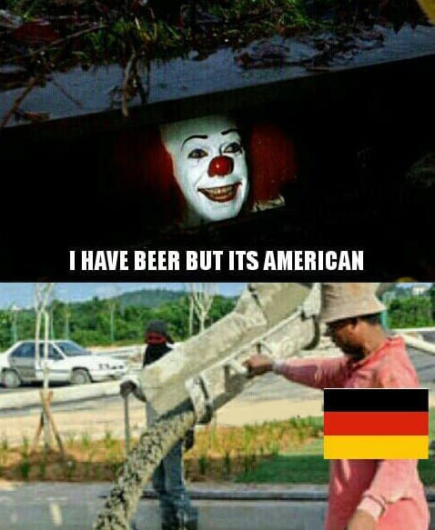 It's in Germany - 9GAG, It, Germans, Beer