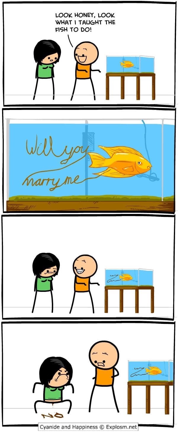 Look, dear, what I taught the fish to do. *Will you marry me. - 9GAG, Comics, Cyanide and Happiness