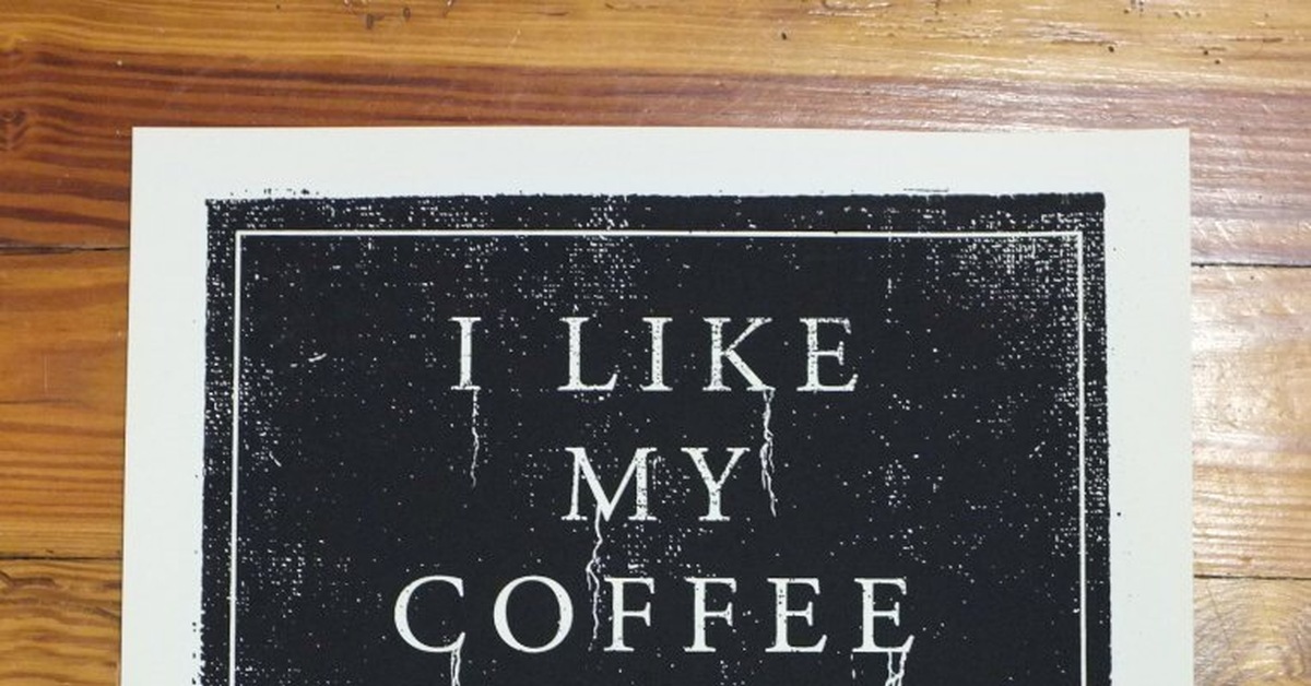 L like my. Coffee Black like my Soul. I like my Coffee Black. I Love Coffee like my Metal Black. My likes.