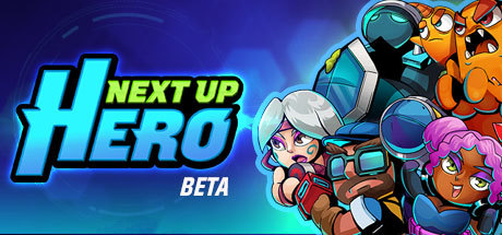 - Next Up Hero Beta , Steam , Alienware Arena