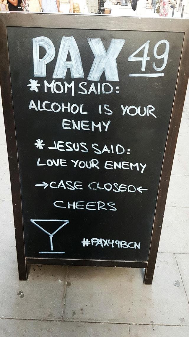 This is the kind of religion I like - Signboard, Mum, Jesus Christ, Alcohol