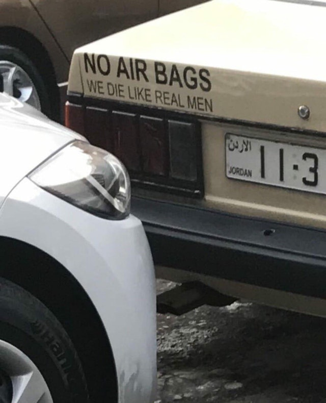 No airbags! - A real man, Airbag, Car