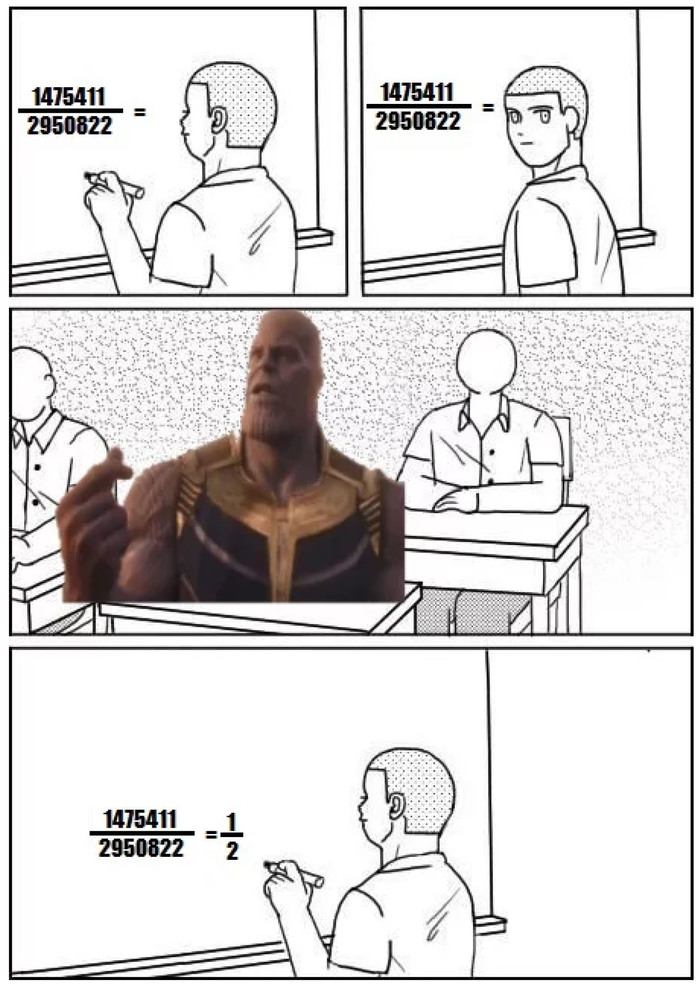 I hope the Thanos memes are still alive - Thanos, Mathematics, 