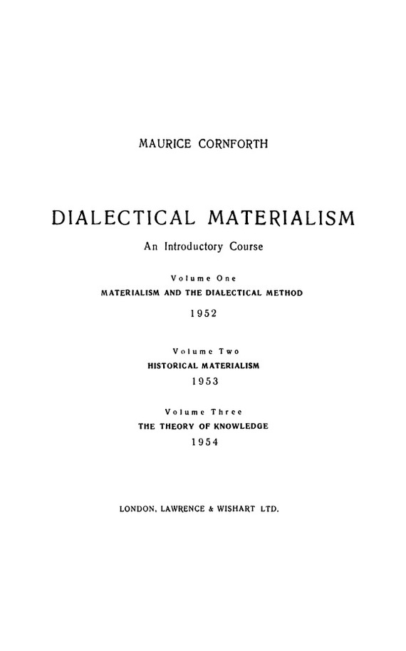 WHERE TO START THE STUDY OF MARXISM - Cornforth, Marxism, Dialectical materialism, Philosophy, Socialism, Soviet literature, Longpost
