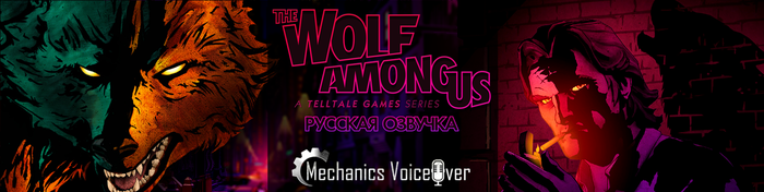       The Wolf Among Us  , Rgmvo, MechanicsVoiceOver, , , The Wolf Among Us, 