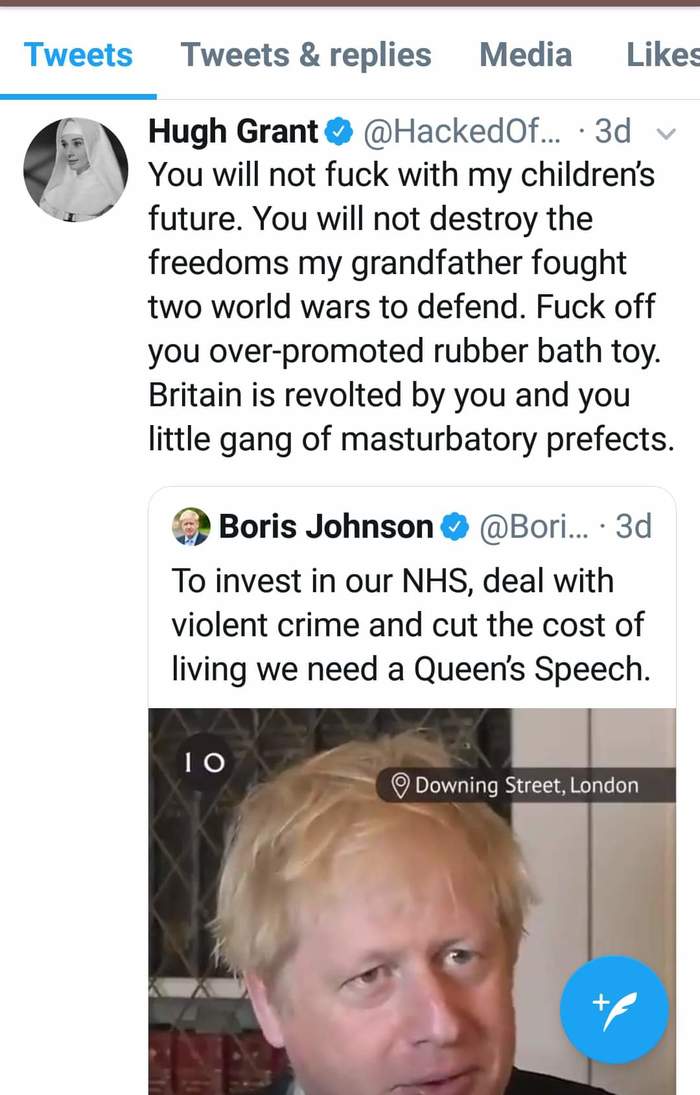 You're an advertised rubber toy - Hugh Grant, Boris Johnson