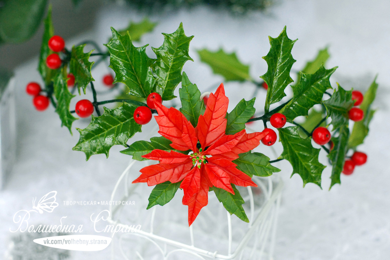 Crown with poinsettia flower, holly (holly) leaves and berries (polymer clay). - My, Handmade, Polymer clay, Longpost, Handmade, Flowers, Needlework without process, New Year, With your own hands