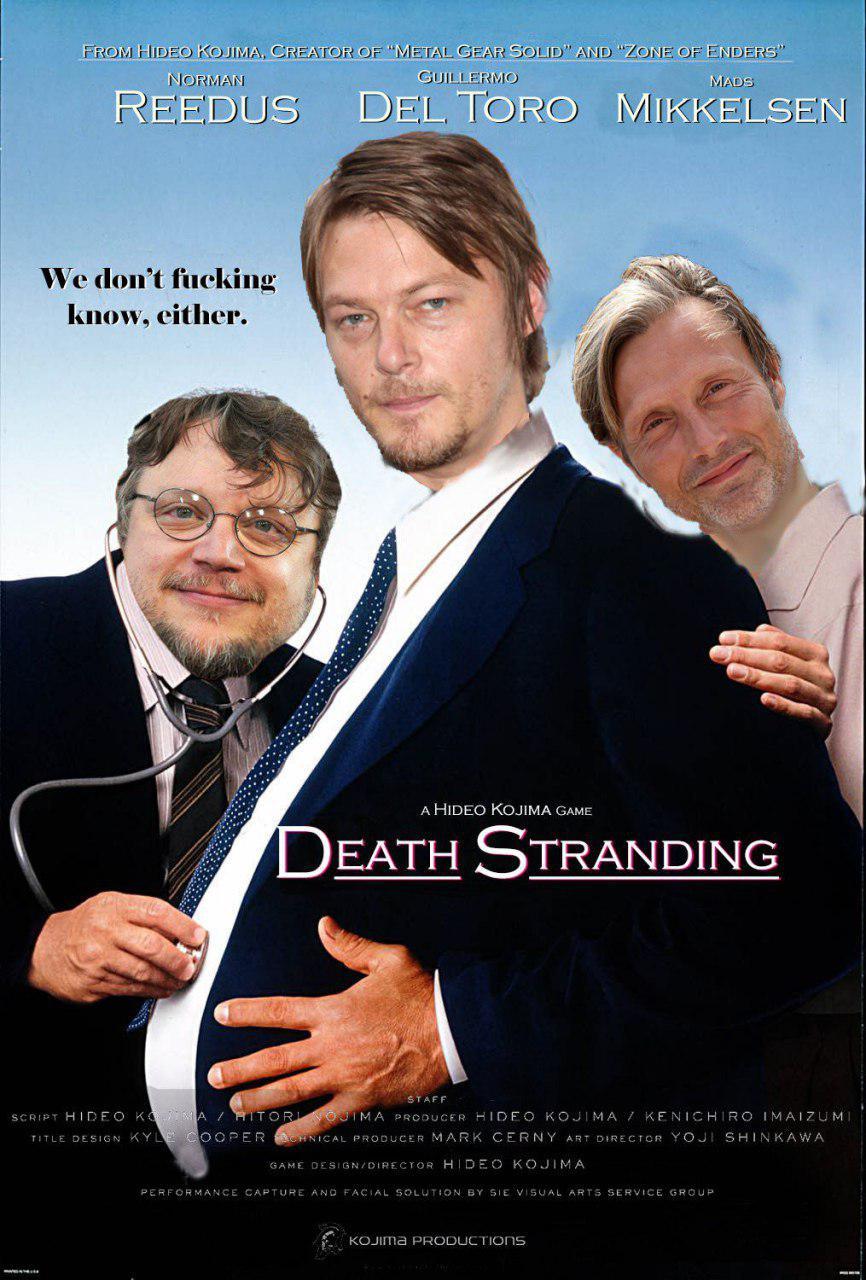 Real DEATH STRANDING poster - Hideo Kojima, Norman Reedus, Death stranding
