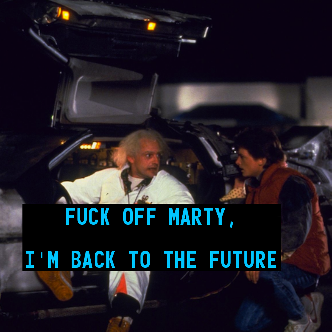 DOES BACK TO THE FUTURE MEME? THE FILM IS CULT AND THERE ARE NO MEMES WITH IT. - My, Back to the future 2, Memes, Original