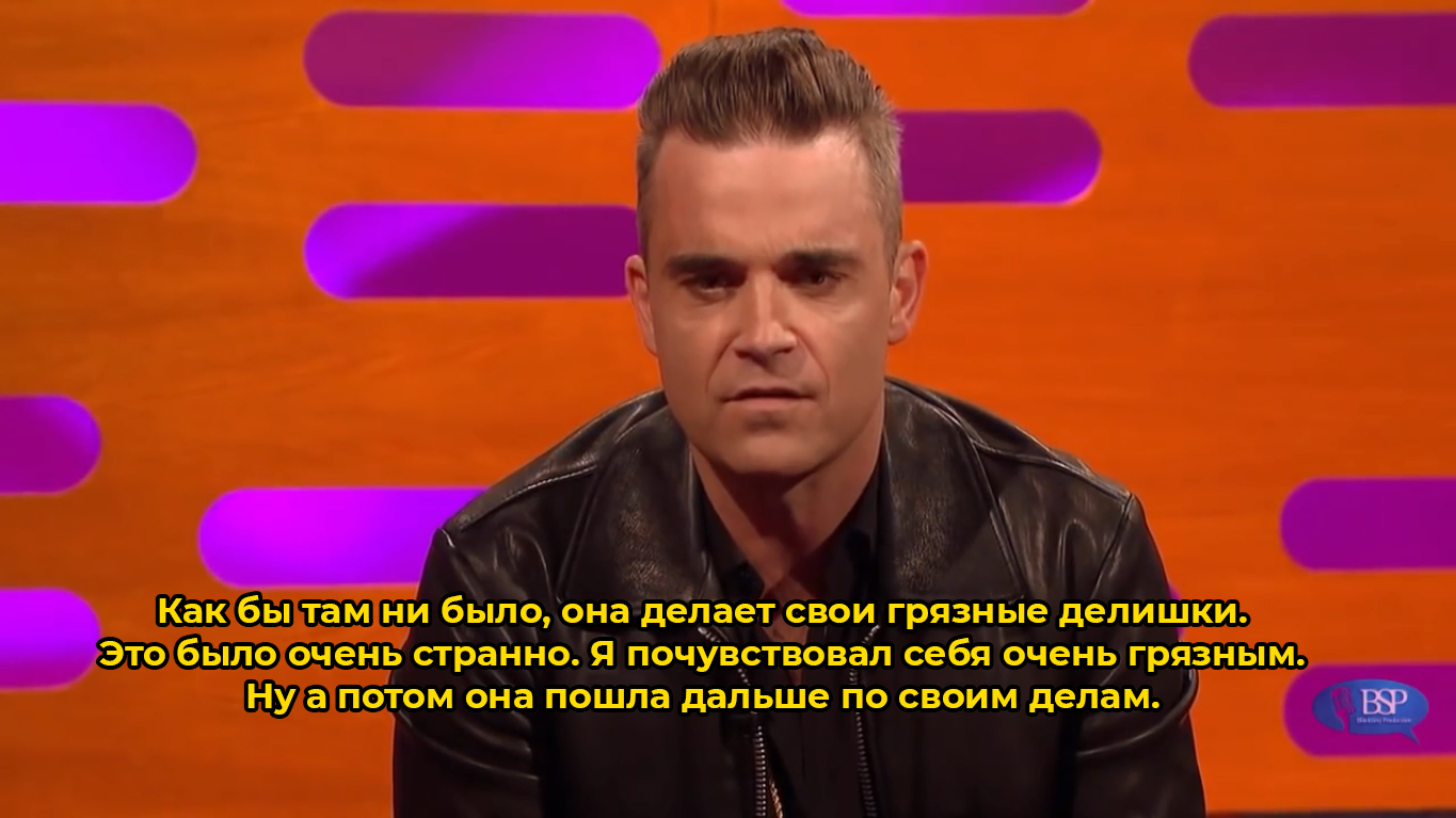 Robbie Williams and the weird cleaning lady - My, Robbie Williams, The Graham Norton Show, Longpost, , Bsp Studio, Storyboard