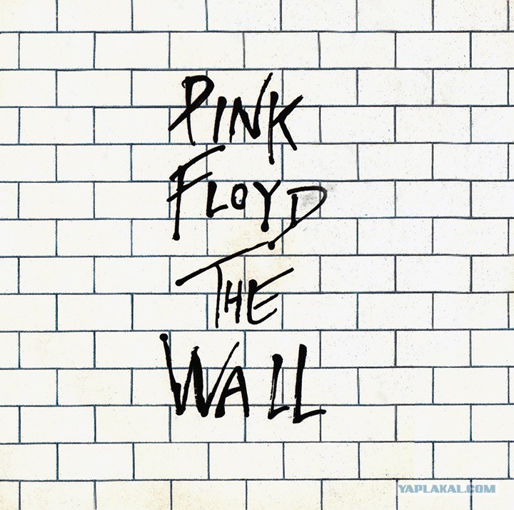 Pink Floyd - The Wall, 1979 - Pink Floyd - The Wall, 1979, Longpost, Pink floyd, The Wall, 70th