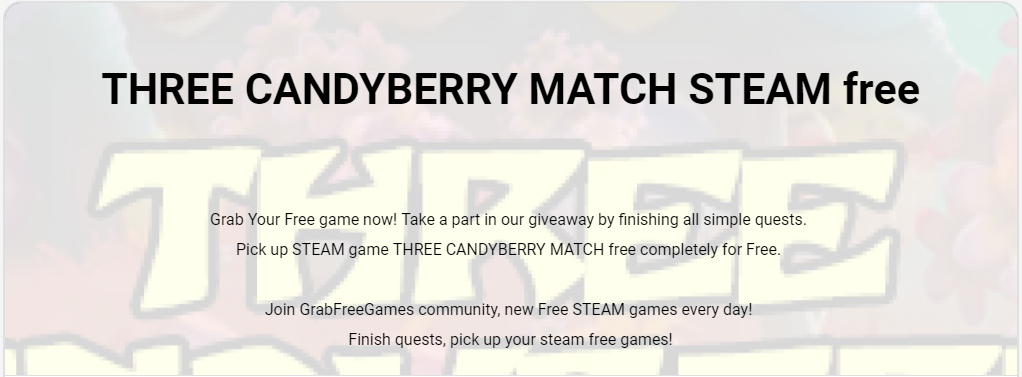 THREE CANDYBERRY MATCH - Steam freebie, Grabfreegame